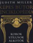 Judith Miller - Képes bútor enciklopédia [antikvár]