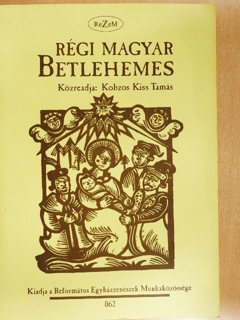 Kobzos Kiss Tamás - Régi magyar betlehemes [antikvár]