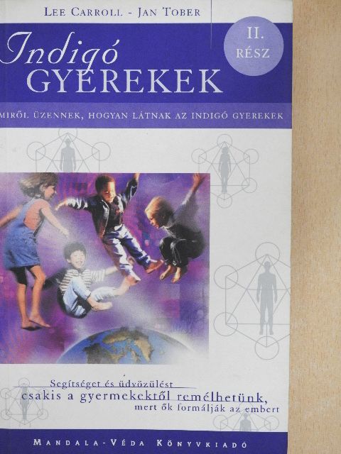 Jan Tober - Indigó gyerekek II. [antikvár]