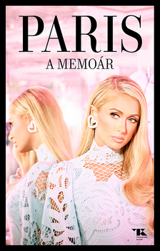 Paris Hilton - A memoár [szépséghibás]