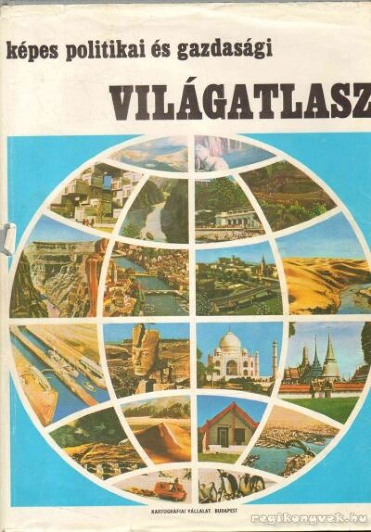 Radó Sándor dr. - Képes politikai és gazdasági világatlasz [antikvár]