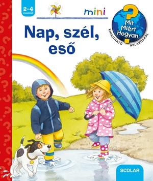 Patricia Mennen - NAP, SZÉL, ESŐ - SCOLAR MINI 27.