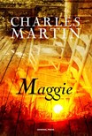 Charles Martin - Maggie [eKönyv: epub, mobi]
