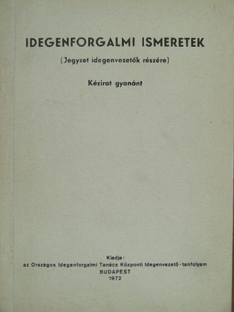 Idegenforgalmi ismeretek [antikvár]