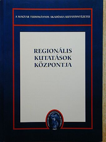 Horváth Gyula - Regionális Kutatások Központja [antikvár]