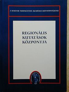 Horváth Gyula - Regionális Kutatások Központja [antikvár]