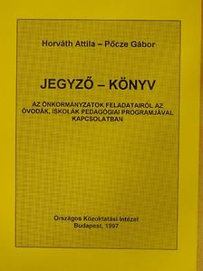 Horváth Attila - Jegyző-könyv [antikvár]