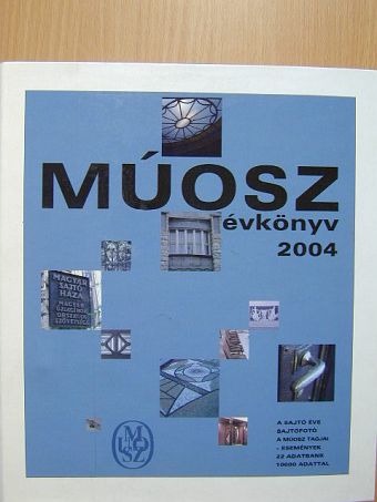 Ballai József - MÚOSZ Évkönyv 2004 [antikvár]