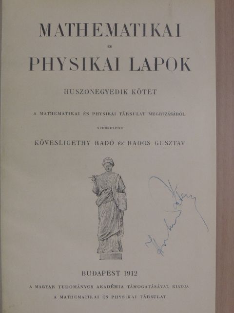 Batta István - Mathematikai és Physikai Lapok 1912/1-8. [antikvár]