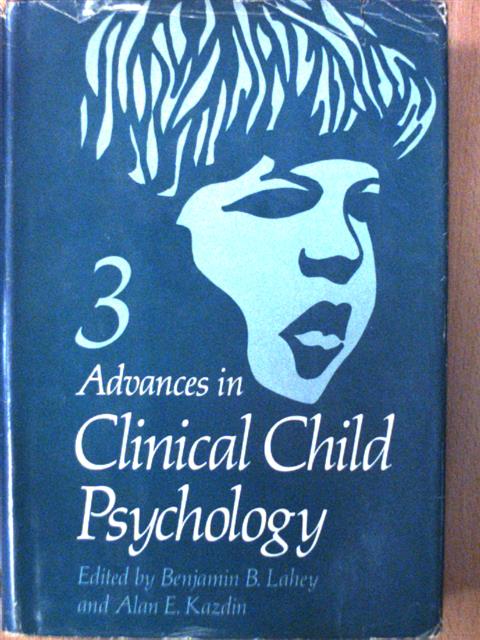 John R. Lutzker - Advances in Clinical Child Psychology 3. [antikvár]