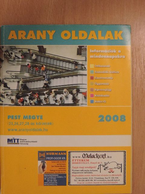 Arany Oldalak - Pest megye 2008 [antikvár]