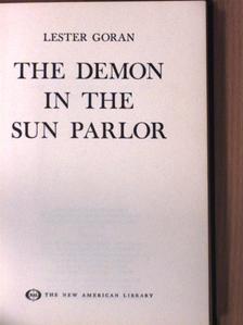 Lester Goran - The Demon in the Sun Parlor [antikvár]