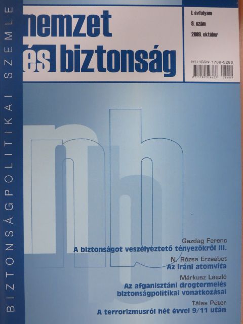Csiki Tamás - Nemzet és biztonság 2008. október [antikvár]