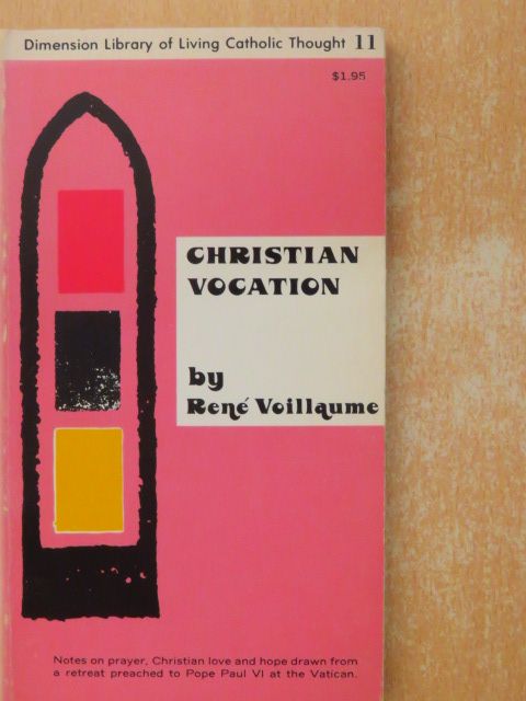 René Voillaume - Christian Vocation [antikvár]