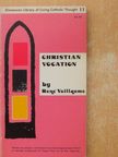 René Voillaume - Christian Vocation [antikvár]