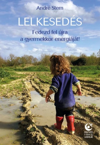 André Stern - Lelkesedés - Fedezd fel újra a gyermekkor energiáját [eKönyv: epub, mobi]