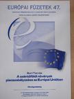 Bori Tamás - A szántóföldi növények piacszabályozása az Európai Unióban [antikvár]