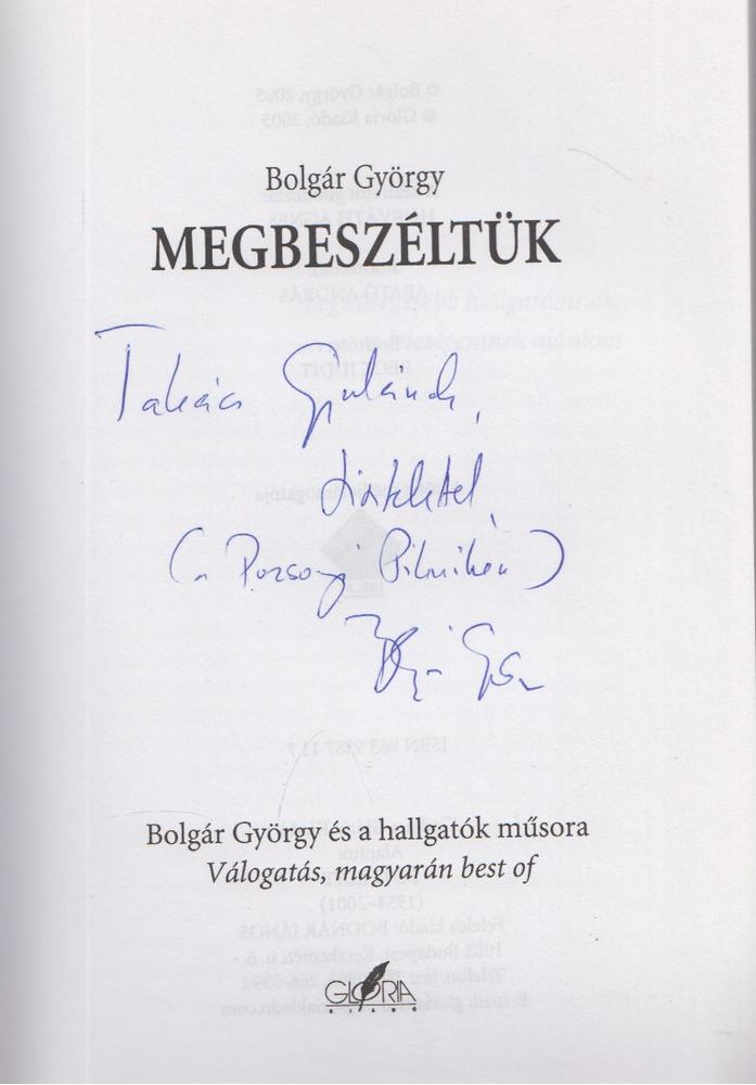 BOLGÁR GYÖRGY - Megbeszéltük (Dedikált) [antikvár]