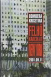 Bombera Krisztina - Felhőkarcolat [antikvár]