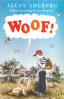 Allan Ahlberg - Woof! [antikvár]