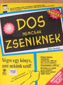 Dan Gookin - DOS nemcsak zseniknek [antikvár]