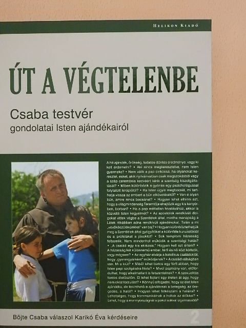 Böjte Csaba - Út a végtelenbe [antikvár]