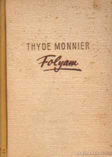 Monnier, Thyde - Folyam [antikvár]