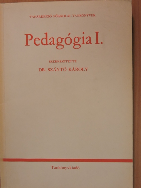 Dr. Bernáth József - Pedagógia I. [antikvár]