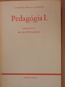 Dr. Bernáth József - Pedagógia I. [antikvár]