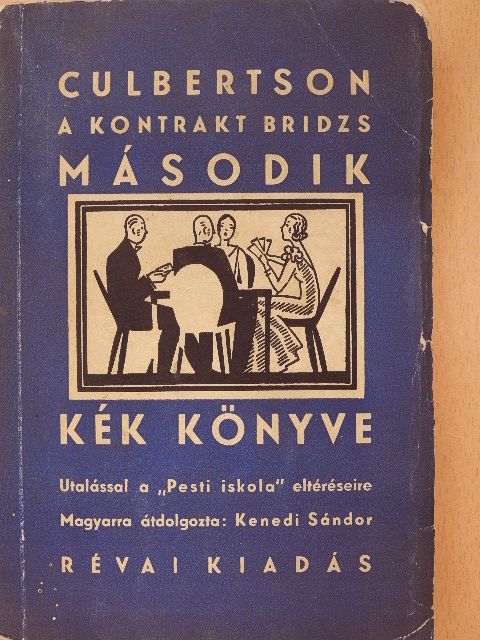 Ely Culbertson - A kontrakt bridzs második kék könyve [antikvár]