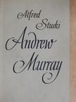 Alfred Stucki - Andrew Murray [antikvár]