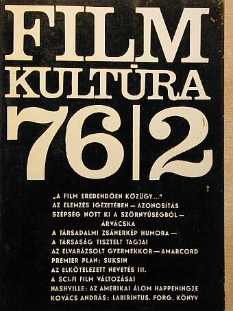 Almási Miklós - Filmkultúra 1976. március-április [antikvár]