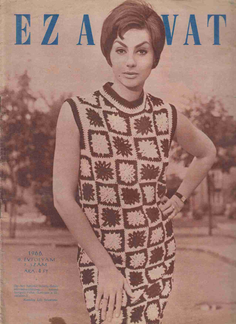 Faragó Ilona - Ez a divat 1966. 19. évfolyam 7. szám [antikvár]