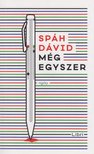 Spáh Dávid - Még egyszer [antikvár]