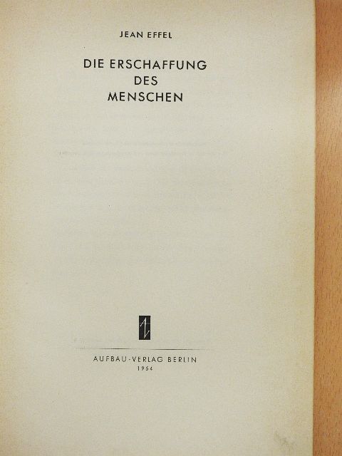Jean Effel - Die Erschaffung des Menschen [antikvár]