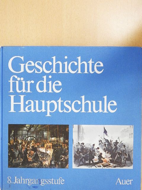 Helmut Beilner - Geschichte für die Hauptschule [antikvár]