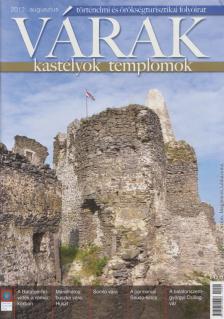Kósa Pál (szerk.) - Várak, kastélyok, templomok 2012. augusztus [antikvár]