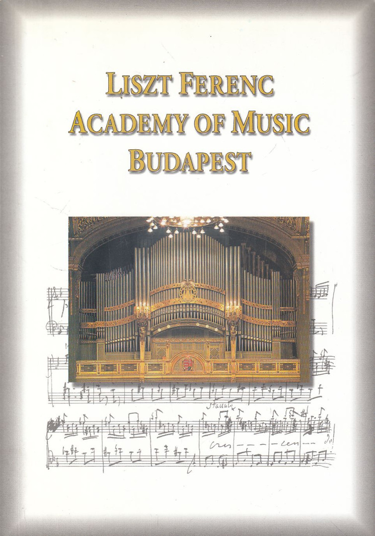 Liszt Ferenc Academy of Music Budapest [antikvár]