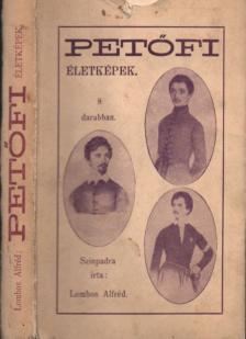 LOMBOS ALADÁR - Petőfi életképek I-VIII. [antikvár]