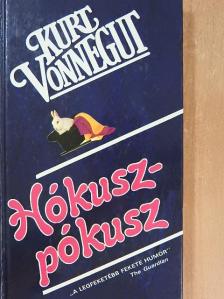 Kurt Vonnegut - Hókuszpókusz [antikvár]