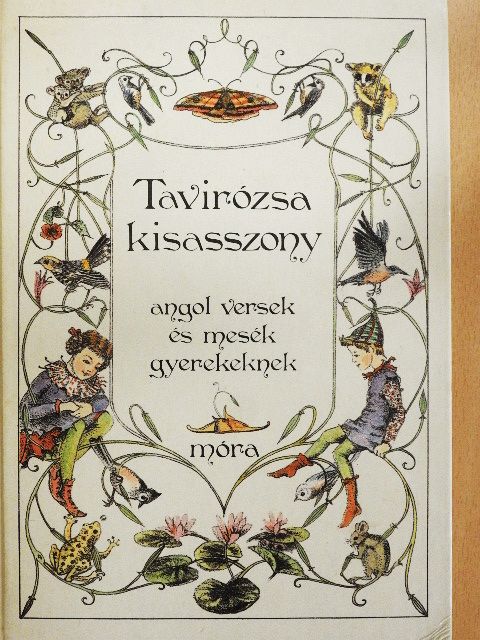 Alan Alexander Milne - Tavirózsa kisasszony [antikvár]