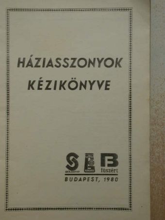 Háziasszonyok kézikönyve [antikvár]