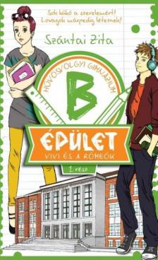 SZÁNTAI ZITA - B épület 1. [antikvár]
