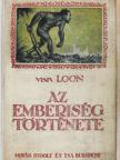 H. W. Van Loon - Az emberiség története [antikvár]