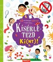 Suzanne Fossey - Kísérletezd ki(nt)! [szépséghibás]