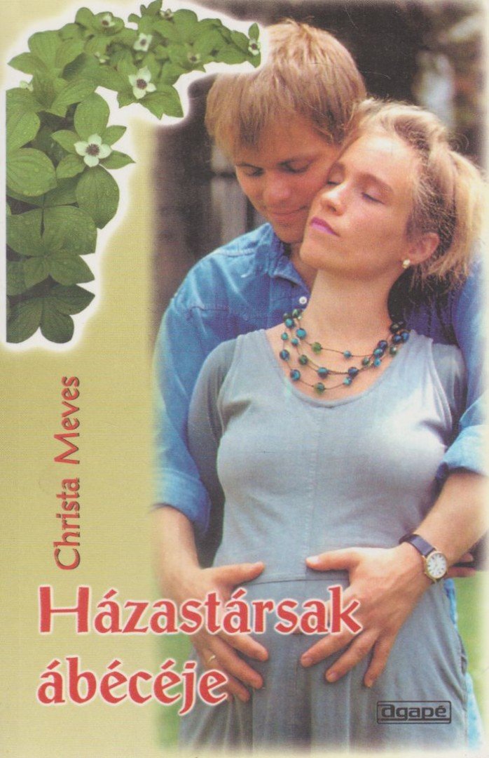 Christa Meves - Házastársak ábécéje [antikvár]