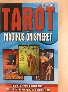 Berente Ági - Tarot - mágikus önismeret [antikvár]