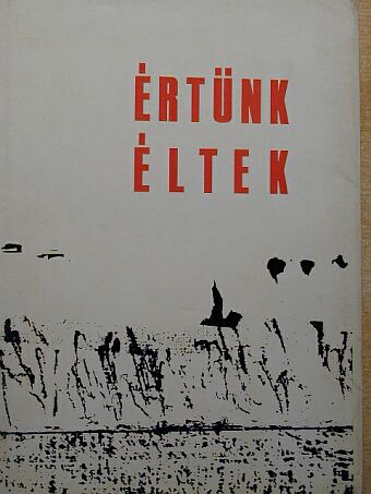 Dr. Szerényi Imre - Értünk éltek [antikvár]