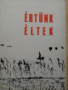 Dr. Szerényi Imre - Értünk éltek [antikvár]