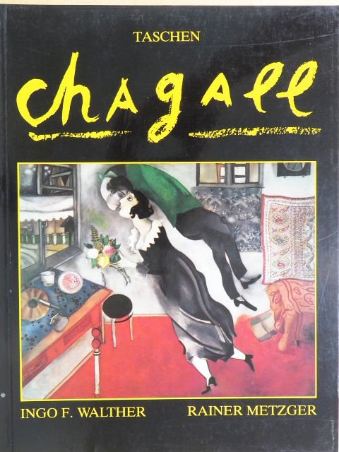 Ingo F. Walther - Marc Chagall 1887-1985 [antikvár]